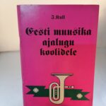 Eesti muusika ajalugu koolidele
